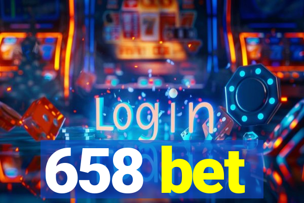 658 bet